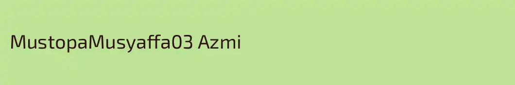 MustopaMusyaffa03 Azmi